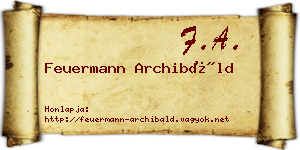 Feuermann Archibáld névjegykártya